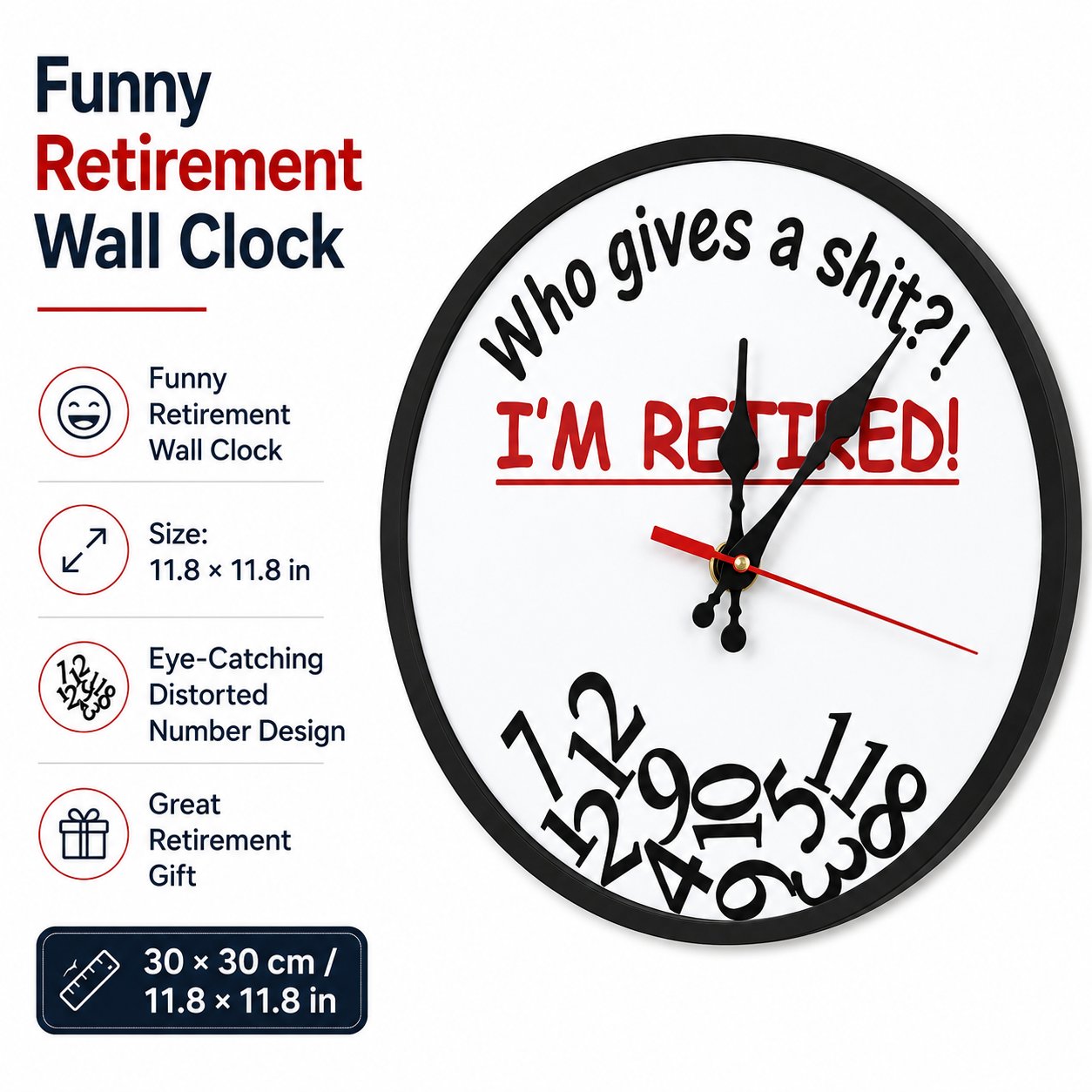 ⏰ "Who Cares What Time It Is? You’re Retired!" 🎉 Funny Retirement Wall Clock