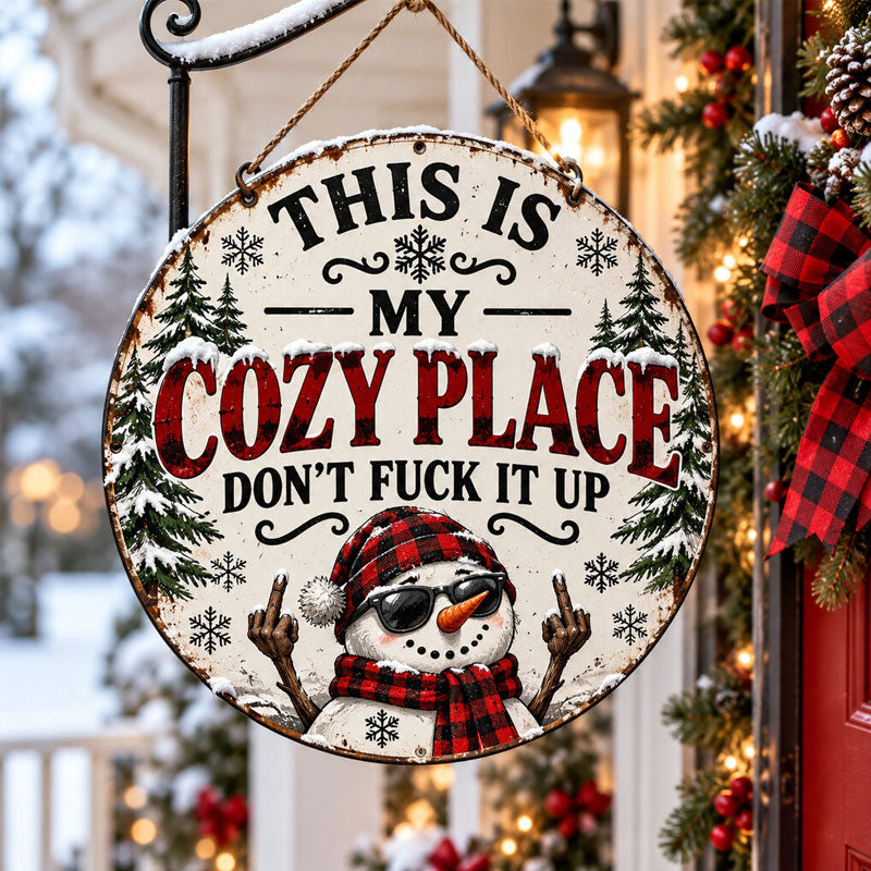 “This Is My Cozy Place” Funny Christmas Door Sign