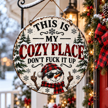 “This Is My Cozy Place” Funny Christmas Door Sign