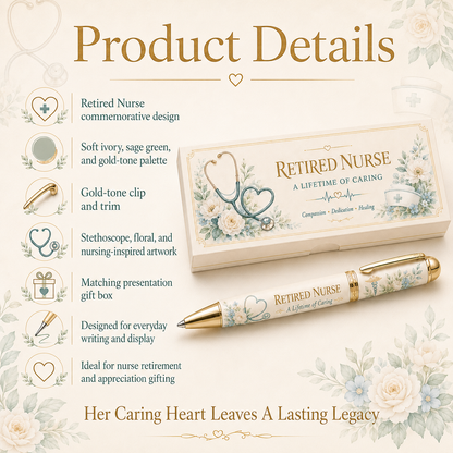 🩺 Retired Nurse A Lifetime Of Caring Pen