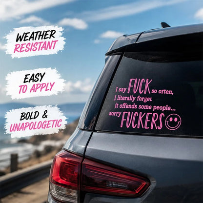 🔥Last Day 50% OFF - 😈🖤 "I Say F*ck SO OFTEN" Funny Car Decal